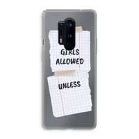 No Girls Allowed Unless: OnePlus 8 Pro Transparant Hoesje