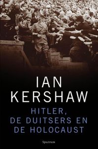 Hitler, de Duitsers en de Holocaust - Ian Kershaw - ebook