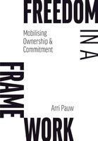Freedom in a Framework - Arri Pauw - ebook