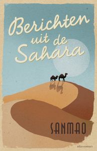 Berichten uit de Sahara - Sanmao - ebook