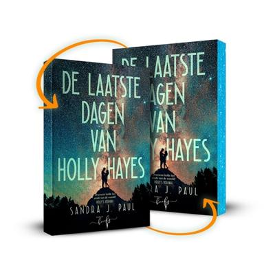 De laatste dagen van Holly Hayes - Sandra J. Paul - ebook