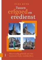 Tussen erfgoed en eredienst (Hardback)