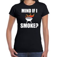 Mind if I smoke bbq / barbecue cadeau t-shirt zwart voor dames