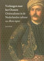 Verlangen naar het Oosten (Paperback)