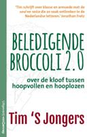 Beledigende Broccoli 2.0 (Paperback)