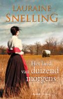 Het land van duizend morgens - Lauraine Snelling - ebook - thumbnail