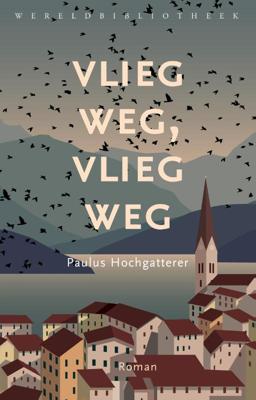 Vlieg weg, vlieg weg (Paperback)