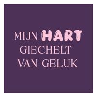 Tegeltje "Mijn hart giechelt van geluk" Tegeltje "Mijn hart giechelt van geluk"