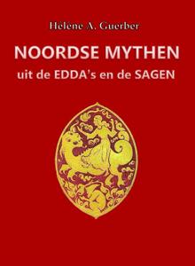 Noordse mythen uit de Edda´s en de Sagen (Paperback)