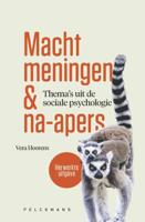 Macht, meningen & na-apers (Paperback)