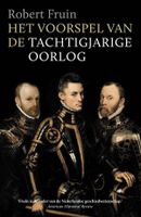 Het voorspel van de Tachtigjarige Oorlog - Robert Fruin - ebook