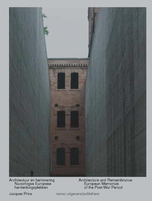 Architectuur en herinnering/Architecture and Remembrance (Hardback)