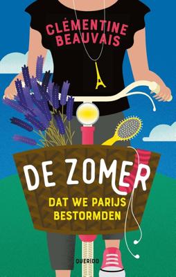 De zomer dat we Parijs bestormden - Clémentine Beauvais - ebook