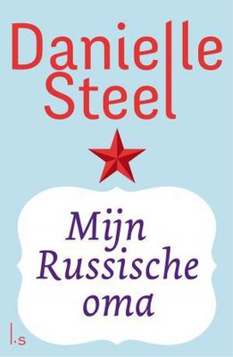 Mijn Russische oma - Danielle Steel - ebook