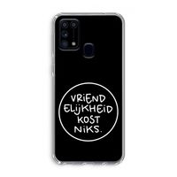 Vriendelijkheid: Samsung Galaxy M31 Transparant Hoesje Vriendelijkheid: Samsung Galaxy M31 Transparant Hoesje