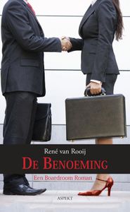 De benoeming - Rene van Rooij - ebook