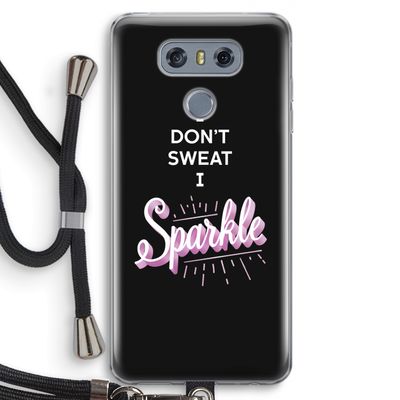 Sparkle quote: LG G6 Transparant Hoesje met koord