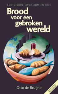 Brood voor een gebroken wereld (Paperback)