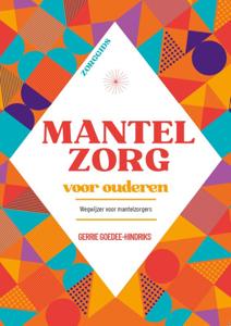 Mantelzorg voor ouderen (Paperback)