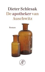 De apotheker van Auschwitz - Dieter Schlesak - ebook