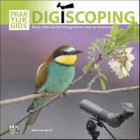 Praktijkgids Digiscoping (Paperback)