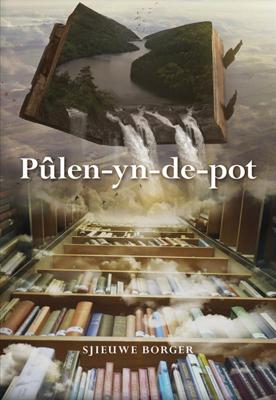 Pûlen-yn-de-pot (Paperback)
