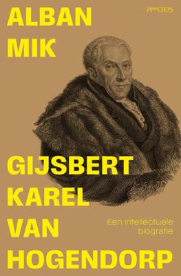 Gijsbert Karel van Hogendorp (Paperback)