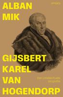 Gijsbert Karel van Hogendorp (Paperback)