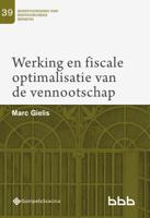 Werking en fiscale optimalisatie van de vennootschap (Paperback)