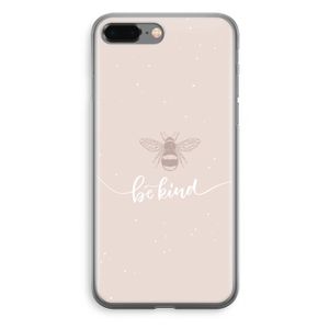 Be(e) kind: iPhone 8 Plus Transparant Hoesje