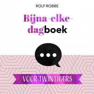 Bijna elke dagboek voor twintigers (Paperback)