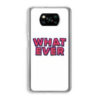 Whatever: Xiaomi Poco X3 NFC Transparant Hoesje Whatever: Xiaomi Poco X3 NFC Transparant Hoesje