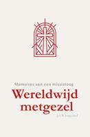 Wereldwijd metgezel - Jan A.B. Jongeneel - ebook