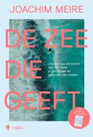 De zee die geeft (Paperback)