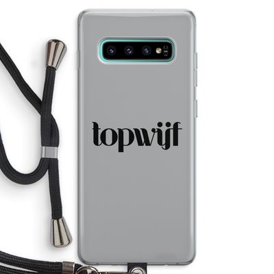 Topwijf Grijs Zwart: Samsung Galaxy S10 Plus Transparant Hoesje met koord