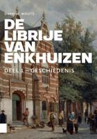 De Librije van Enkhuizen (Hardback)