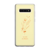 No rain no flowers: Samsung Galaxy S10 4G Transparant Hoesje