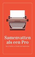 Samenvatten als een Pro (Paperback)