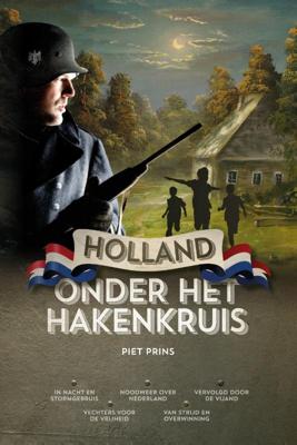 Holland onder het hakenkruis (Paperback)