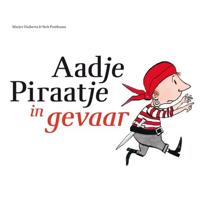 Aadje Piraatje in gevaar