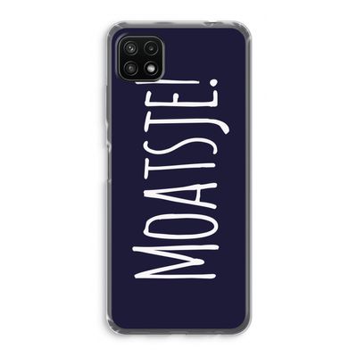 Moatsje!: Samsung Galaxy A22 5G Transparant Hoesje