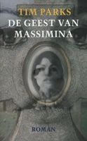 De geest van Massimina - Tim Parks - ebook