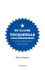 De kleine Tocqueville - Martin Sommer - ebook