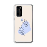 Leaf me if you can: Huawei P40 Transparant Hoesje Leaf me if you can: Huawei P40 Transparant Hoesje
