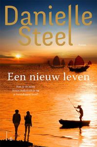 Een nieuw leven - Danielle Steel - ebook