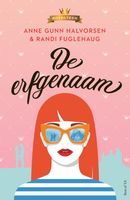 De erfgenaam - Anne Gunn Halvorsen, Randi Fuglehaug - ebook