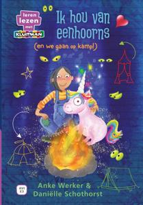 Ik hou van eenhoorns (en we gaan op kamp!) (Hardback)