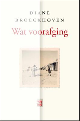 Wat voorafging (Paperback)