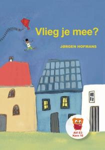 Vlieg je mee? (Hardback)