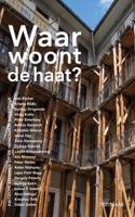 Waar woont de haat? (Paperback)